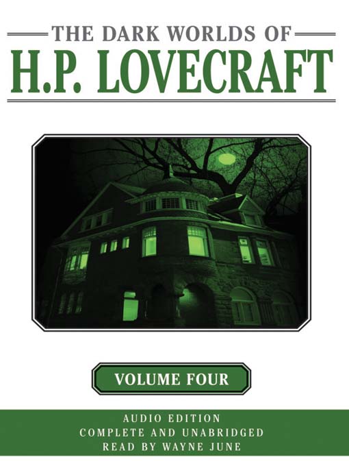 Title details for Dark Worlds of H. P. Lovecraft, Volume Four by H. P. Lovecraft - Wait list